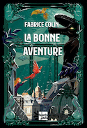 Bonne aventure (La)